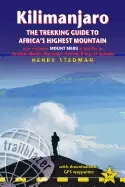 Image of Kilimanjaro : The Trekking Guide to Africa's Highest Mountain, also includes Mount Meru & guides to Arusha, Moshi, Marangu, Nairobi & Dar es Salaam