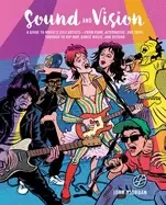 Image of sound and vision a guide to musics cult artists from punk alternative and i