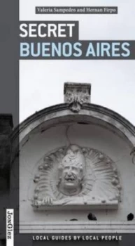 Image of Secret Buenos Aires by Hernan Firpo Book