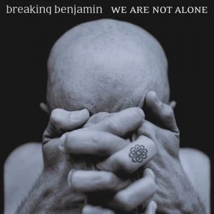 image of We Are Not Alone by Breaking Benjamin CD Album