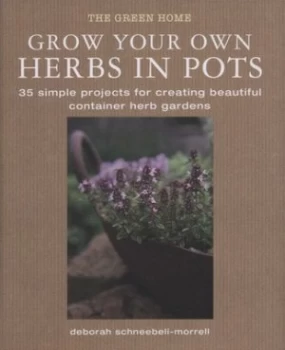 Image of Grow Your Own Herbs in Pots Hardback