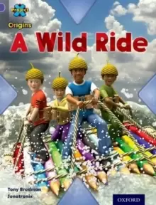Image of Project X Origins: Purple Book Band, Oxford Level 8: Water: A Wild Ride