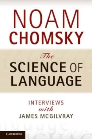 Image of The science of language by Noam Chomsky