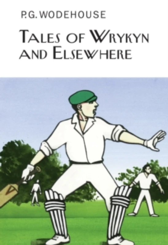 Image of Tales of Wrykyn And Elsewhere Hardback