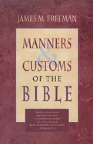 Image of manners and customs of the bible