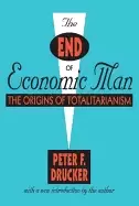 Image of end of economic man the origins of totalitarianism