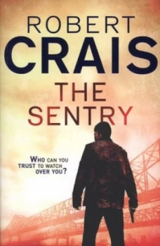 Image of The Sentry by Robert Crais Paperback
