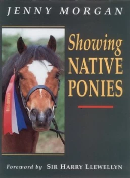 Image of Showing Native Ponies by Jenny Morgan Book