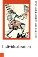 Image of individualization institutionalized individualism and its social and politi