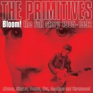 image of Bloom The Full Story 1985-1992 by The Primitives CD Album