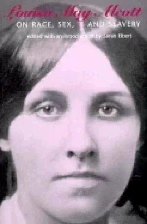 Image of louisa may alcott on race sex and slavery