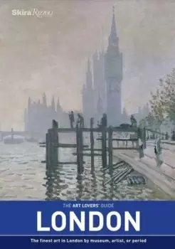 Image of The Art Lovers Guide London by Sam Phillips