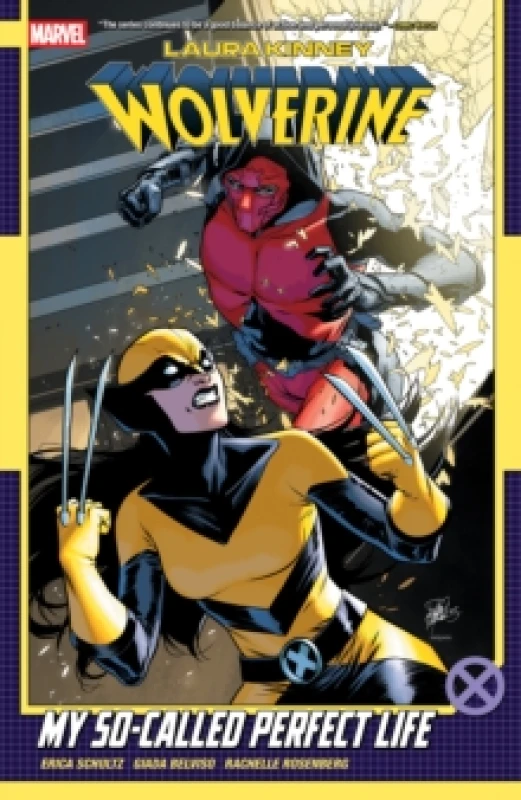 Image of Laura Kinney: Wolverine Vol. 2 - My So-Called Perfect Life Paperback / softback