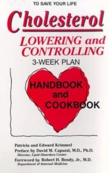 Image of Cholesterol Lowering and Controlling by Patricia T Krimmel and Edward a Krimmel Book