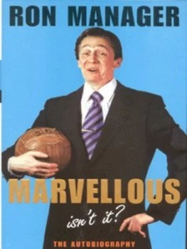Image of Marvellous Isnt It by Paul Whitehouse and Jim Reilly Hardback