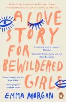 Image of A Love Story for Bewildered Girls : 'Utterly gorgeous' Pandora Sykes
