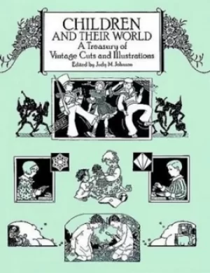 Image of Children and their world by Judy M Johnson