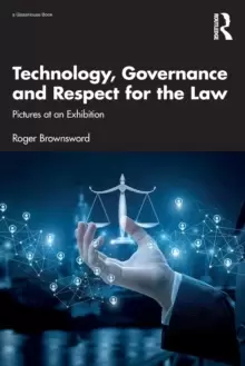 Image of Technology, Governance and Respect for the Law : Pictures at an Exhibition