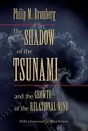 Image of shadow of the tsunami and the growth of the relational mind