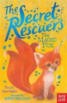Image of The Secret Rescuers: The Magic Fox