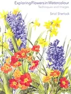 Image of exploring flowers in watercolor techniques and images