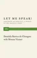 Image of let me speak testimony of domitila a woman of the bolivian mines