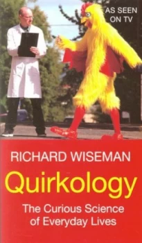Image of Quirkology by Richard Wiseman Paperback