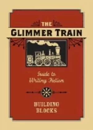Image of glimmer train guide to writing fiction building blocks