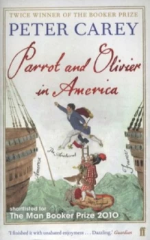 Image of Parrot and Olivier in America by Peter Carey Paperback