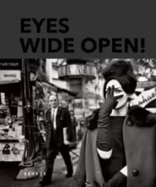 Image of Eyes Wide Open! 100 Years Of Leica