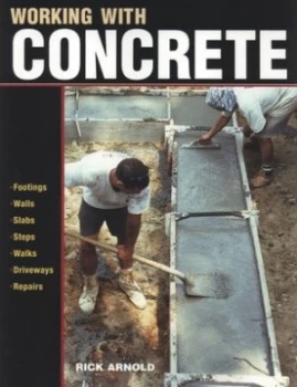 Image of Working with Concrete by Rick Arnold Paperback