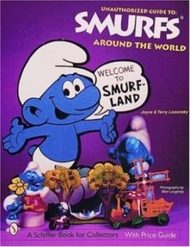 Image of Unauthorized Guide to Smurfs around the World by Terry M. Losonsky Paperback
