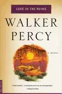 Image of love in the ruins percy walker