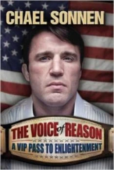 Image of The Voice of Reason by Chael Sonnen Hardback