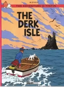 Image of Adventurs o Tintin, The: The Derk Isle