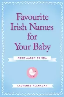 Image of Favourite Irish Names for Your Baby