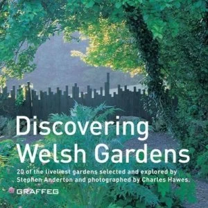 Image of Discovering Welsh Gardens by Stephen Anderton Paperback