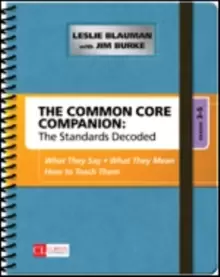 Image of The Common Core Companion: The Standards Decoded, Grades 3-5 : What They Say, What They Mean, How to Teach Them