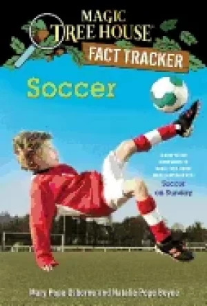 Image of soccer a nonfiction companion to magic tree house merlin mission 24 soccer