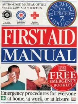 Image of First Aid Manual by Michael Webb and Michael Bond and Peter Beale and St. John Ambulance and St. Andrews Ambulance Association and British Paperback