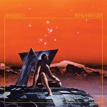 Image of Maserati - Rehumanizer CD