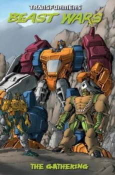 Image of Transformers Beast Wars the Gathering by Simon Furman Paperback