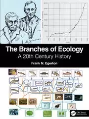 Image of The Branches of Ecology A 20th Century History