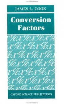 Image of Conversion Factors by James L Cook Hardback