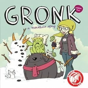Image of Gronk A Monsters Story Volume 2 Paperback