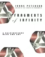 Image of fragments of infinity a kaleidoscope of math and art
