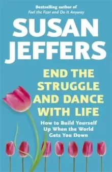 Image of End the Struggle and Dance With Life