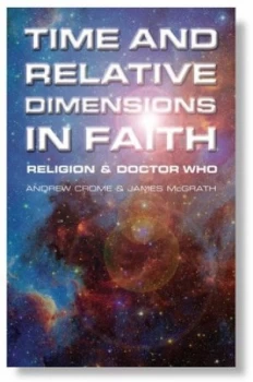 Image of Time and Relative Dimensions in Faith by Andrew Crome Book