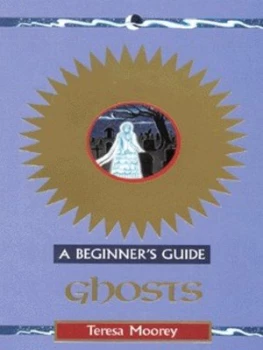Image of Ghosts by Teresa Moorey Paperback