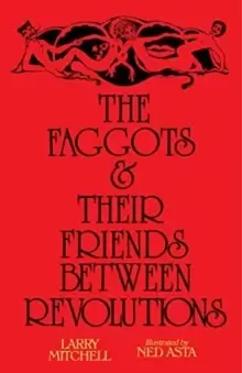 Image of The Faggots and Their Friends Between Revolutions